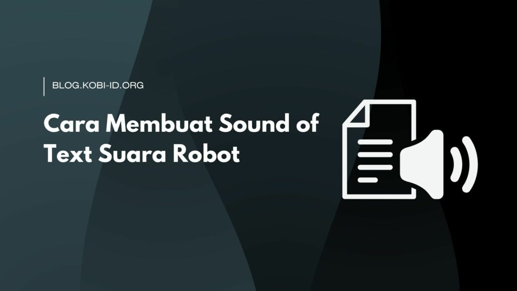 Cover Cara Sound Of Text Suara Robot